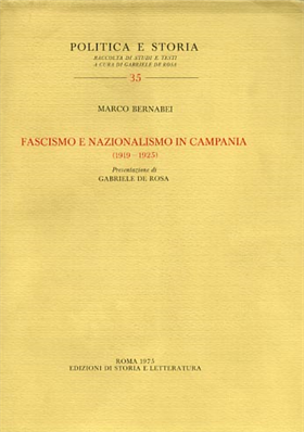 9788884987501-Fascismo e Nazionalismo in Campania.1919-1925.